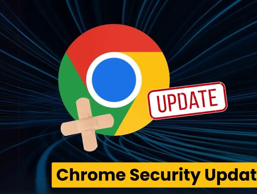 Chrome Security Update: Fix for Critical Type Confusion Flaws
